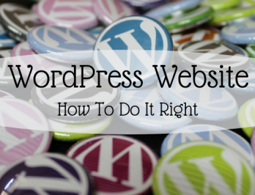 WordPress Website – How To Do It Right